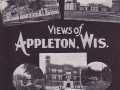 ca. 1907 ~ Views of Appleton, Wis.
